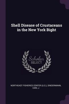 portada Shell Disease of Crustaceans in the New York Bight (en Inglés)
