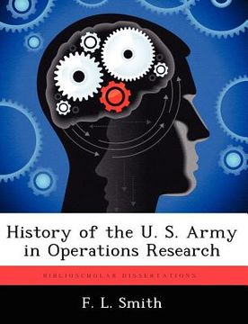 portada history of the u. s. army in operations research (en Inglés)
