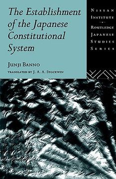 portada the establishment of the japanese constitutional system (en Inglés)