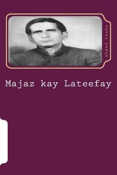 portada Majaz Kay Lateefay: Jokes Related to Majaz (in Urdu)