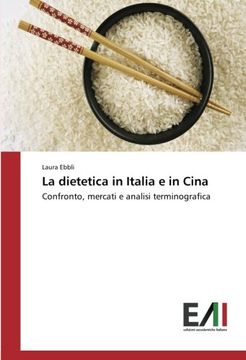portada La dietetica in Italia e in Cina: Confronto, mercati e analisi terminografica