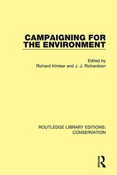 portada Campaigning for the Environment (Routledge Library Editions: Conservation) 