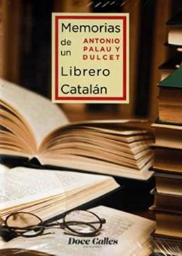 portada Memorias de un Librero Catalán: 1867-1935: 10 (Ars Libri) (in Spanish)