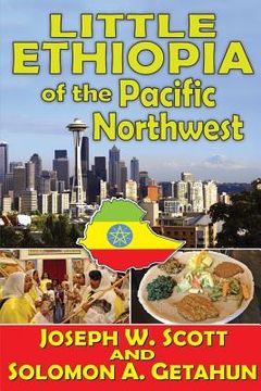 portada Little Ethiopia of the Pacific Northwest (en Inglés)