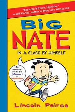 portada Big Nate: In a Class by Himself (Big Nate, 1) (in English)