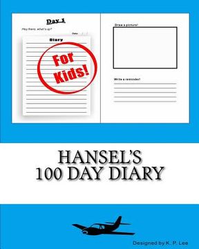 portada Hansel's 100 Day Diary (en Inglés)