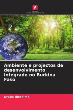 portada Ambiente e Projectos de Desenvolvimento Integrado no Burkina Faso
