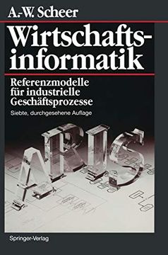 portada Wirtschaftsinformatik: Referenzmodelle für Industrielle Geschäftsprozesse (en Alemán)