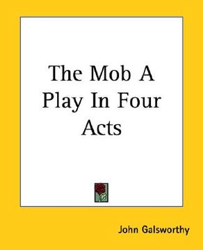 portada the mob a play in four acts