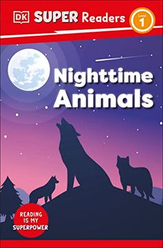 portada Dk Super Readers Level 1 Nighttime Animals 