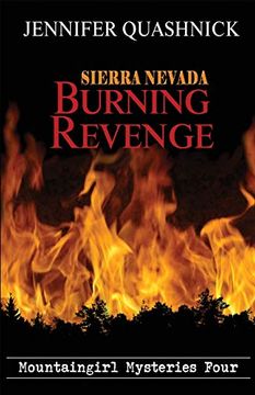 portada Sierra Nevada Burning Revenge (Mountaingirl Mysteries) (en Inglés)