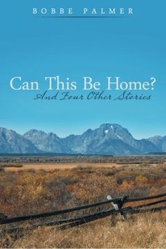 portada Can This Be Home?: And Four Other Stories