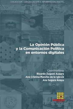 portada La Opinion Publica y la Comunicacion Politica en Entornos Digitales
