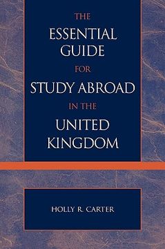 portada the essential guide for study abroad in the united kingdom (en Inglés)