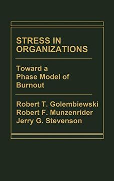 portada Stress in Organizations: Toward a Phase Model of Burnout (en Inglés)