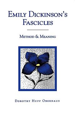 portada Emily Dickinson's Fascicles: Method and Meaning (en Inglés)