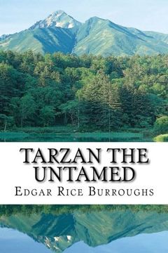 portada Tarzan the Untamed: (Edgar Rice Burroughs Classics Collection) (Tarzan book series) (Volume 7)