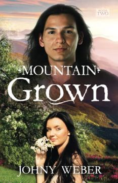 portada Mountain Grown (en Inglés)