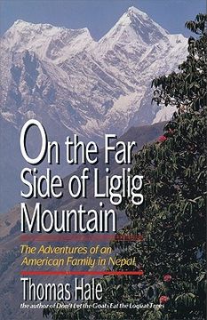 portada on the far side of liglig mountain: the adventures of an american family in nepal