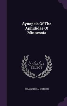 portada Synopsis Of The Aphididae Of Minnesota (en Inglés)