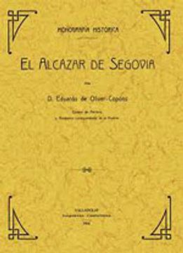 portada El Alcázar de Segovia, monografía historica