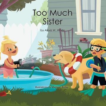 portada Too Much Sister (en Inglés)