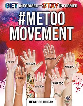 portada #Metoo Movement (Get Informed-Stay Informed) (in English)