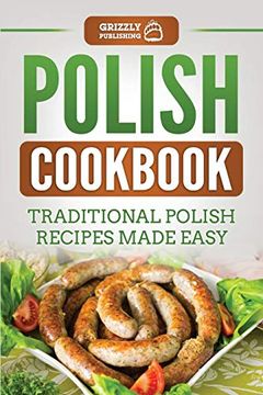 portada Polish Cookbook: Traditional Polish Recipes Made Easy 