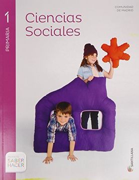 portada Ciencias Sociales: Madrid: 1 Primaria: Saber Hacer
