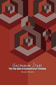 portada uncommon sense: the other side of conventional thinking (en Inglés)