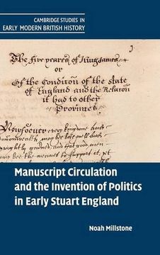 portada Manuscript Circulation and the Invention of Politics in Early Stuart England (Cambridge Studies in Early Modern British History) 