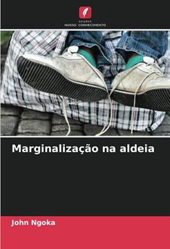 portada Marginalização na Aldeia (in Portuguese)
