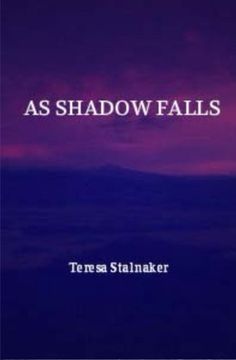 portada As Shadow Falls: Volume 2 (Light and Shadow)