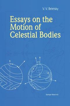 portada Essays on the Motion of Celestial Bodies (en Inglés)
