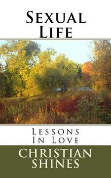 portada Sexual Life: Lessons In Love (en Inglés)