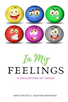 portada In my Feelings; A Collection of Poems (en Inglés)