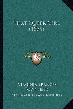portada that queer girl (1875) (in English)