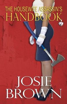 portada The Housewife Assassin's Handbook (The Housewife Assassin Series) (Volume 1) (in English)
