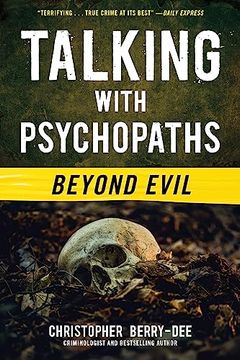 portada Talking With Psychopaths: Beyond Evil (in English)