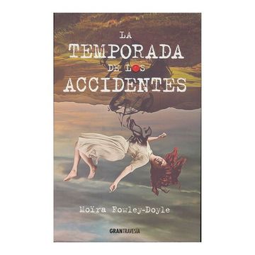 portada La Temporada de los Accidentes (in Spanish)