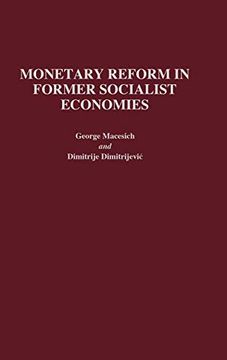 portada Monetary Reform in Former Socialist Economies (in English)