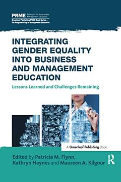 portada Integrating Gender Equality Into Business and Management Education (The Principles for Responsible Management Education Series) (en Inglés)