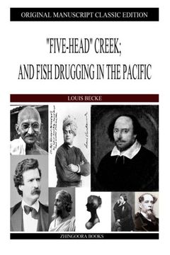 portada "Five-Head" Creek; And Fish Drugging In The Pacific