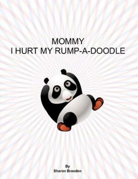 portada Mommy I Hurt My Rump-A-Doodle (Volume 1)