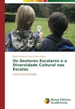 portada Os Gestores Escolares e a Diversidade Cultural nas Escolas: Interculturalidade