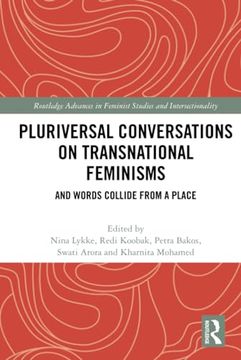 portada Pluriversal Conversations on Transnational Feminisms (Routledge Advances in Feminist Studies and Intersectionality) (en Inglés)