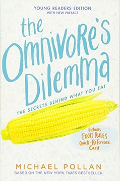 portada The Omnivore's Dilemma: Young Readers Edition (en Inglés)