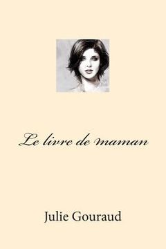 portada Le livre de maman (in French)
