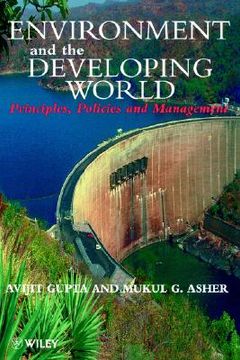 portada environment and the developing world: principles, policies and management (en Inglés)