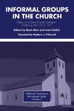 portada informal groups in the church: papers of the second cerdic colloquium, strasbourg, may 13-15, 1971 (en Inglés)